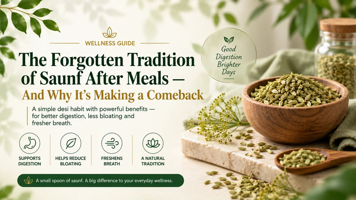 The Forgotten Tradition of Saunf After Meals — And Why It's Making a Comeback